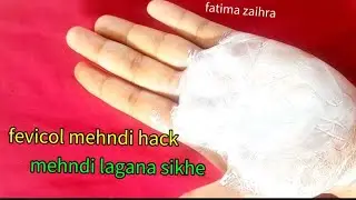 Fevicol mehndi hack design/ 2025 की letes mehndi lagana sikhe