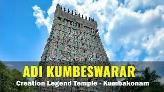 Adi Kumbeswarar Temple Kumbakonam | 1300-Year-Old Shiva Wonder & Travel Guide