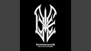 DEMONIXION NEVER BROKE (feat. MADBOZO, NEON & SIIKRET)