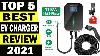 Top 5 Best EV Charger In 2021