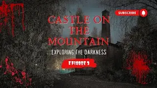 The Castle on the Mountain -True Story