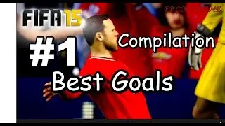 FIFA 15 Best Goals Compilation Part 1