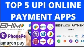 Top 5 UPI Digital Online Payment Apps | Features of UPI Apps | TARS | 5 बडी कैशलेश भुगतान के कंपनीज