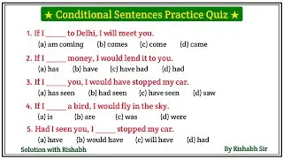 Conditional Sentences practice quiz | Conditional Sentences in english grammar | Fill in the blanks