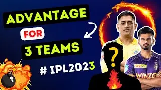 IPL 2023 : 3 Teams that will benefit from Home & Away Format | KKR | CSK