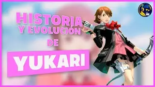 Persona 3 | Historia y Evolución de Yukari Takeba