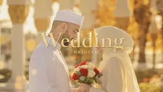 Arabic Wedding Nasheed | Beautiful Nikah Song | Islamic Marriage Blessing