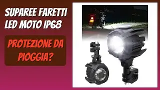 RECENSIONE (2026) : SUPAREE Faretti LED Moto IP68. DETTAGLI