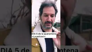 DIA 5 del  #DiariDeLaQuarantena. Hui: «La psicosi»