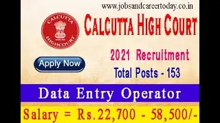 THE HIGH COURT AT CALCUTTA | RECRUITMENT 2021 | DATA ENTRY OPERATOR | APPLY ONLINE