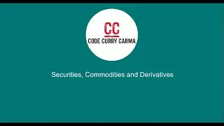 Stock Market Terms Lesson 9: Securities, Commodities & Derivatives