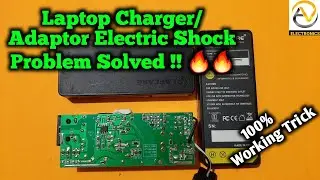 Laptop Charger Repair | Laptop Body Electric shrock Problem Solved | AV Electronics