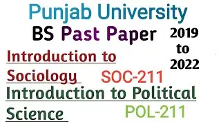 Introduction to Sociology past paper 2022|Introduction to Political Science past paper 2022