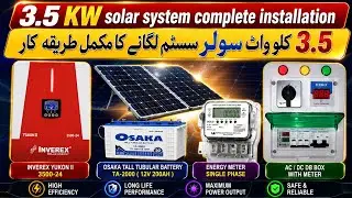 3.5 KW solar installation complete installation with       MPPT inverex solar Inverter