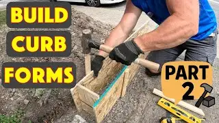 DIY Concrete Curbing Part 2: How to Build Forms the Right Way with OSB or Plywood!