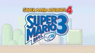 Super Mario Bros 3: Super Mario Advance 4 (GBA) + E-Reader Levels | 100% Longplay | No Death | 1080p