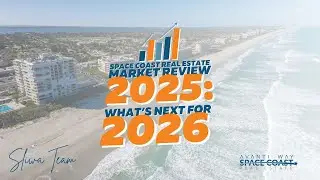 Space Coast Market Review 2025: What&rsquo;s Next for 2026?