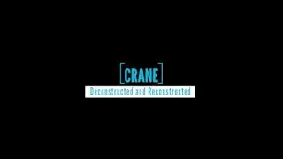 CRANE: Deconstructed and Reconstructed