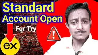 Standard account open in exness For Try || Deposit opration Enable nahi Hua