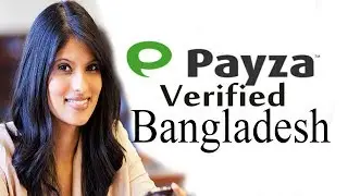 payza account create verification in bangladesh