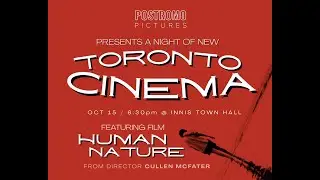 A Night of New Toronto Cinema | Event Trailer