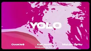 YOLO - Cookie$, Ronnie Villa, Kali Hoods & Mistah Lefty (Official Visualizer)