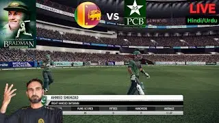 Don bradman cricket 14 gameplay pc hindi | Pakistan vs Sri Lanka Live