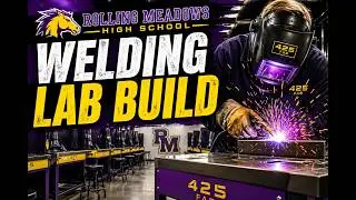 High School WELDING LAB INSTALL - Rolling Meadows High School