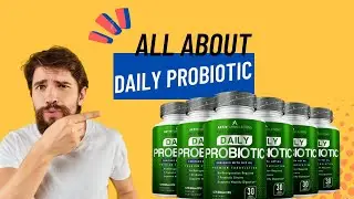 DAILY PROBIOTIC REALLY WORKS? IMPORTANT INFORMATION ABOUT DAILY PROBIOTIC - REVIEW