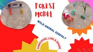 Wild Animals / Zoo Animals Toys Set | How to make Forest Model (jungle).😃