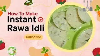 👩‍🍳🍽️Instant Rawa Idli | Easy & Healthy Breakfast😋| No Fermentation👩‍🍳🍽️|