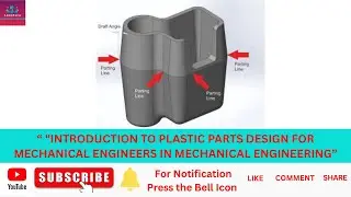Plastic Parts Design 101  Step by Step