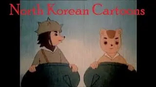 North Korean Cartoons
