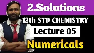 12th CHEMISTRY|2.SOLUTIONS|Exercise Solutions|Numericals| PRADEEP GIRI SIR