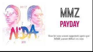 MMZ - Payday [Son officiel]