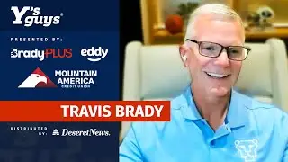 Трэвис Брэди из BradyPLUS о баскетболе BYU, нации пум в Вегасе и &laquo;Культура &mdash; это Полярная звезда&raquo;