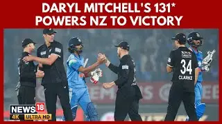 IND vs NZ | Daryl Mitchell's 131* Trumps Rahul's Ton as New Zealand Level Series | 4K | N18V