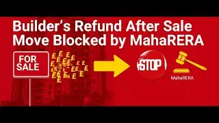 Builder Wanted to Sell Flat First, Then Refund Buyer &mdash; MahaRERA Blocks the Move