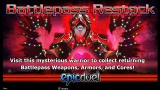 EpicDuel 2025 Battle Pass Restock: Past Rewards Returned! (EPICDUEL 2025)
