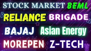 Z-tech &bull;MOrepen &bull;Asian Energy &bull;Bajaj Housing &bull;Brigade enterprises &bull;Reliance jio &bull;BEML &bull;Meesho &bull;Aequs