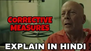 Corrective Measures Movie Explain In Hindi | Corrective Measures 2022 Ending Explained  Bruce Willis