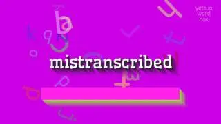 КАК ПРОИЗНОШАТЬ НЕПРАВИЛЬНО?  #ошибочнопереписано (HOW TO PRONOUNCE MISTRANSCRIBED? #
