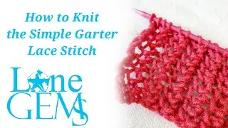 How to Knit the Simple Lace Garter Stitch Flat