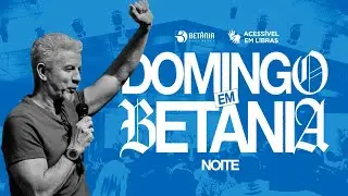 Domingo em Bet&acirc;nia | Jocimar