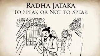 To Speak or Not to Speak | Radha Jataka | Animated Buddhist Stories