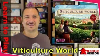 Learn to Play Viticulture World (and solo)
