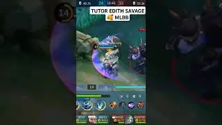Tutor edit savage 😜 #mlbb #shorts #short #gameplay #edith #xp #mobilelegends #fypシ゚viral #fyp