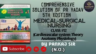 Pr yadav 5theditionsolution Class#12 #cardiovascularsystem #pankajsir #msn #nursinga2z #kgmu #rml 