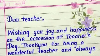 Teachers day card writing 2025 | Teachers day letter | Thankyou letter for teachers | Teach
