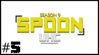 Spoon UHC - Season 9 - Episode 5 - Horsey!